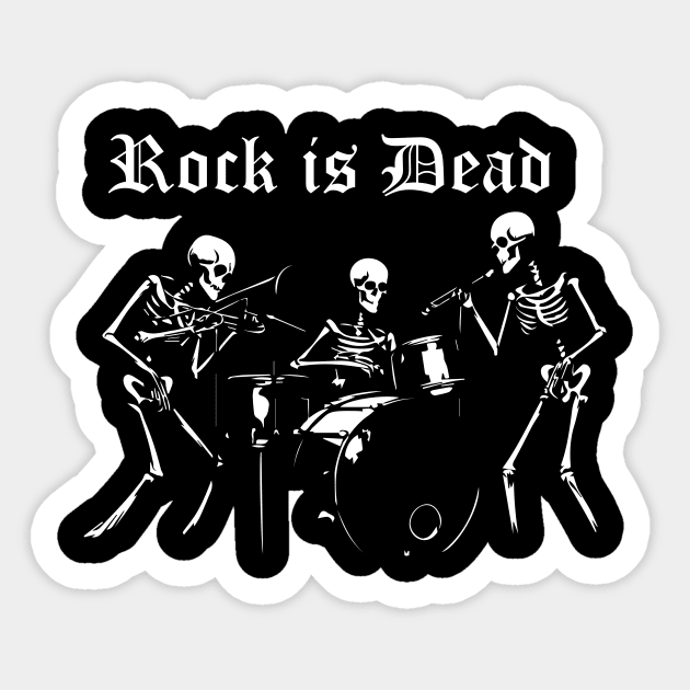 rock is dead Sticker by lkn